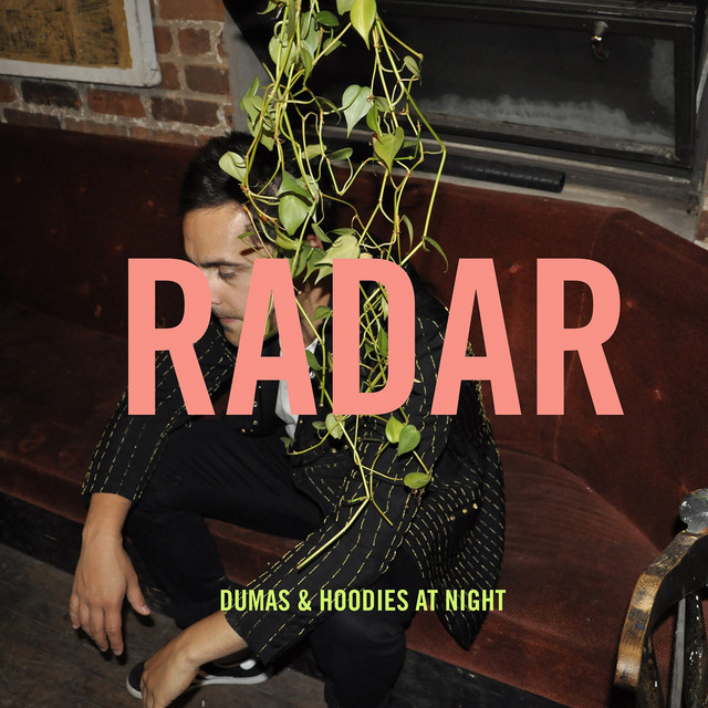 Radar Single by Dumas Spotify