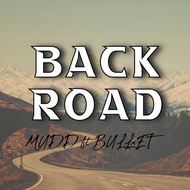 BACK ROAD song and lyrics by BULLxET Spotify