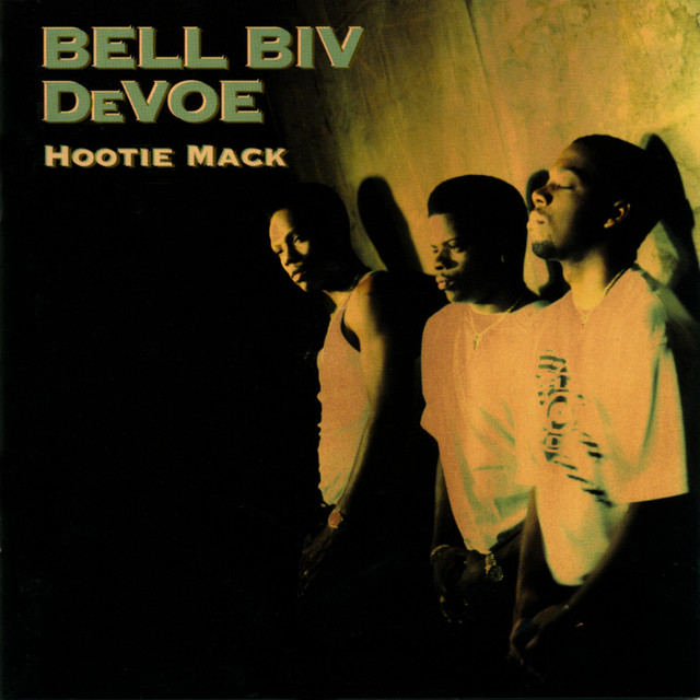 Bell Biv DeVoe best songs · discography · lyrics