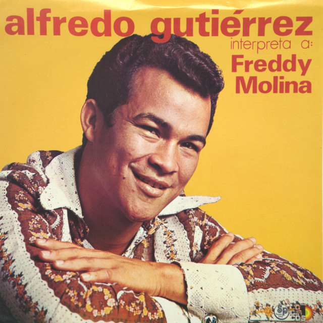 Alfredo Gutiérrez Interpreta A Freddy Molina Album by Alfredo