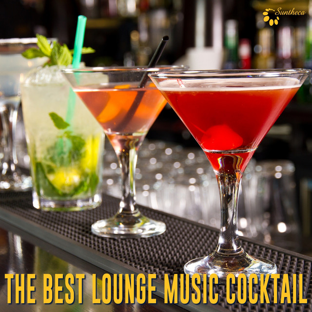 The Best Lounge Music Cocktail Compilation by Various Artists Spotify