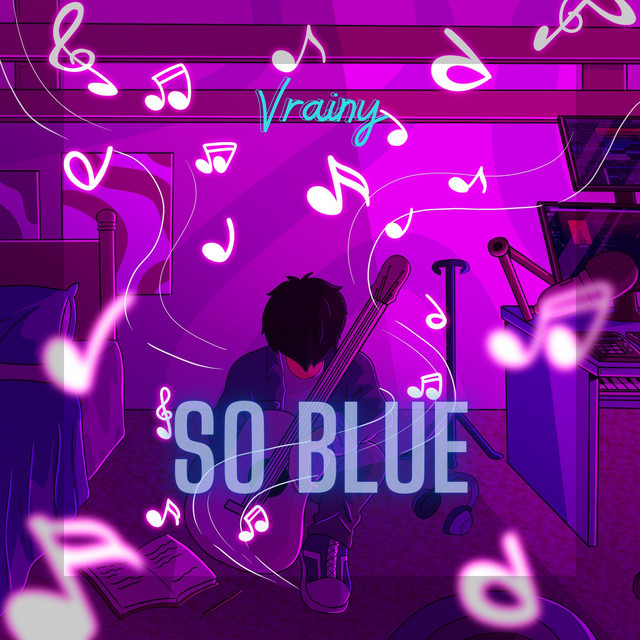 So Blue song and lyrics by Vrainy Spotify