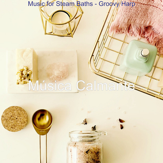 Background for Mineral Baths song and lyrics by Música Calmante Spotify