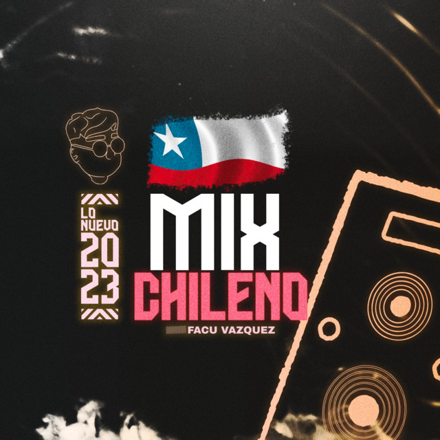 MIX CHILENO (Remix) Single by Facu Vazquez Spotify