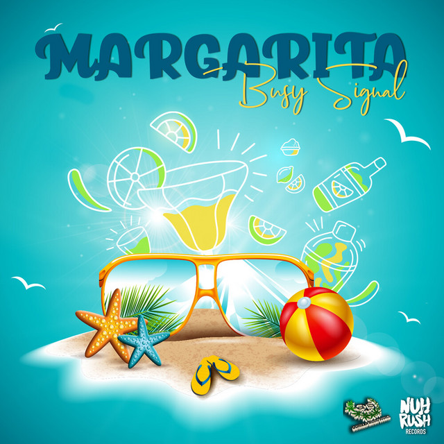 Margarita song and lyrics by Busy Signal Spotify