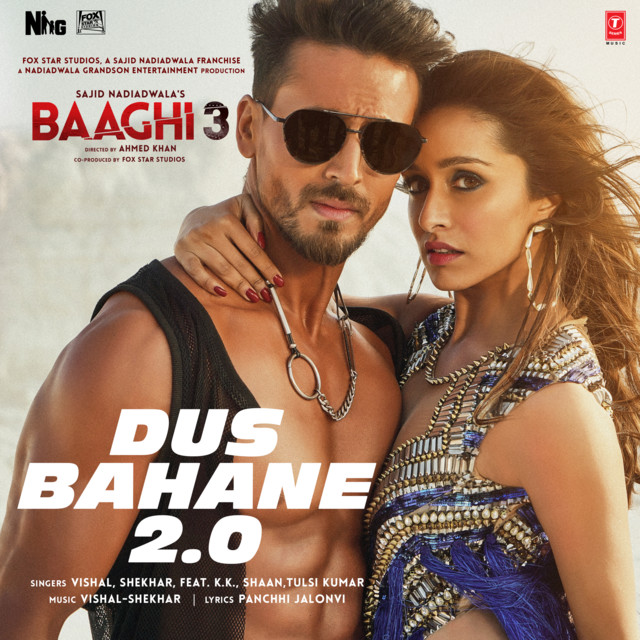 Dus Bahane 2.0 (From "Baaghi 3") (feat. K.K., Shaan, Tulsi Kumar