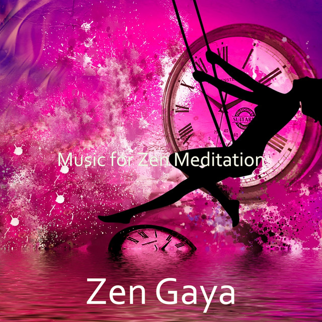 Music for Zen Meditation Album by Zen Gaya Spotify