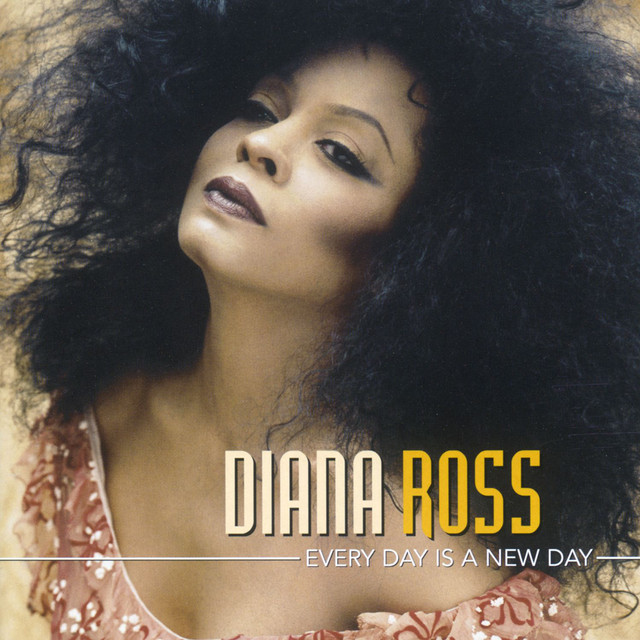 Every Day Is a New Day Album by Diana Ross Spotify