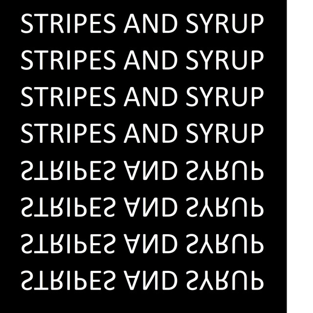 Stripes and Syrup song and lyrics by Thenextgui Spotify