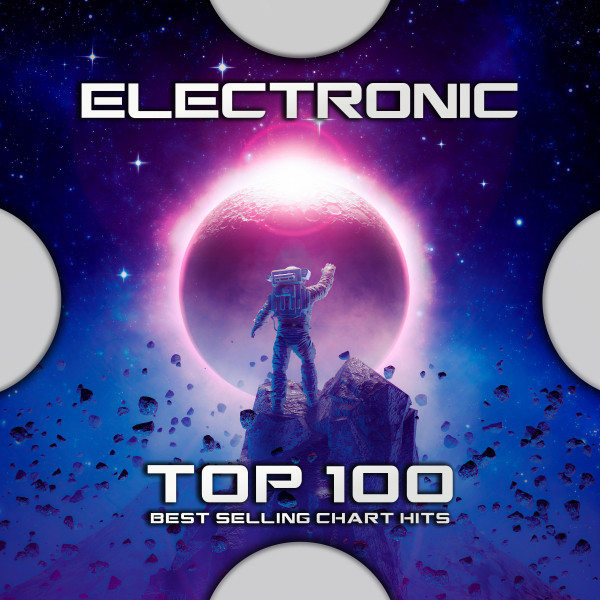 Electronic Top 100 Best Selling Chart Hits Trance Techno Trap House D