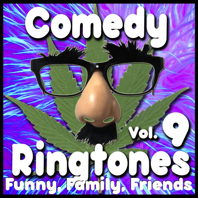 Comedy Ringtone Factory Funny Ring Tones, Phone Humor Vol. 9 Album by