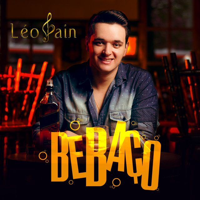 Bebaço Single by Léo Pain Spotify