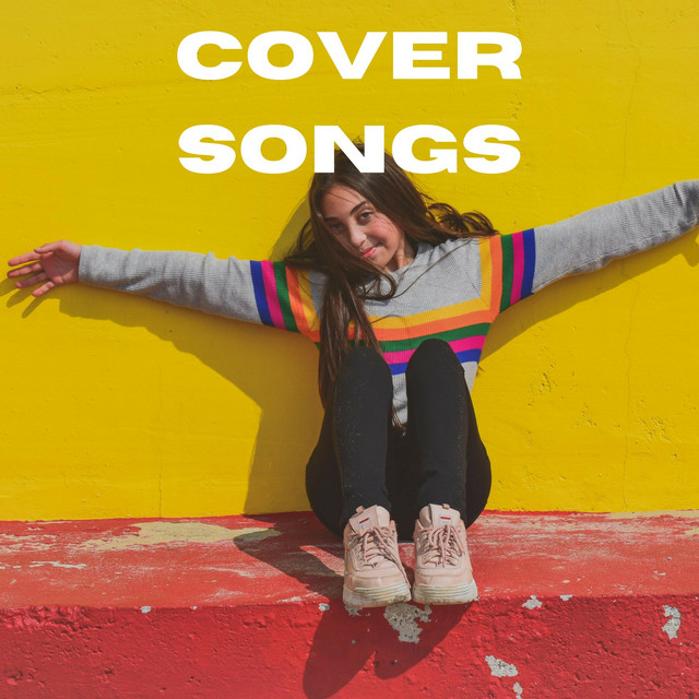 Best Instrumental Covers Of Popular Songs Album by Cover Songs Spotify