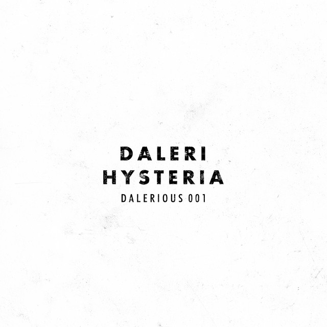 Hysteria song and lyrics by Daleri Spotify