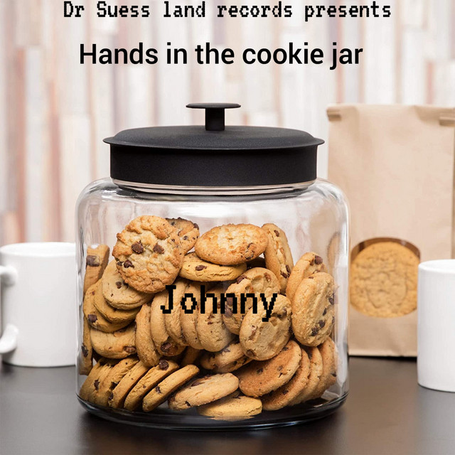Hands In The Cookie Jar Single by Johnny Spotify