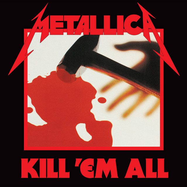 Kill 'Em All Album by Metallica Spotify