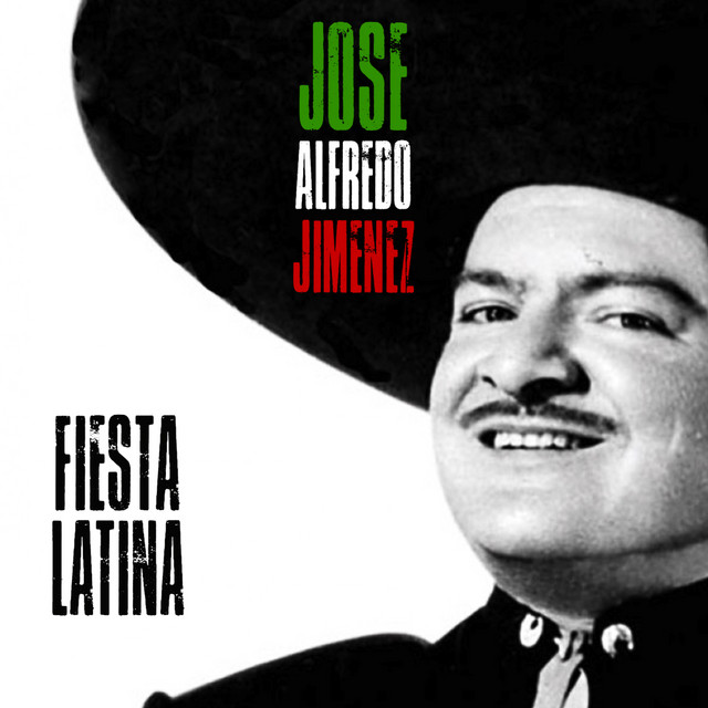 El Remastered song by José Alfredo Jimenez Spotify