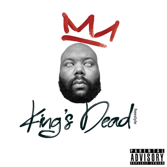 King's Dead (Freestyle) Single by KevoGenius Spotify