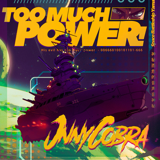 TOO MUCH POWER song and lyrics by JNNY COBRA Spotify