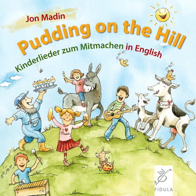Pudding on the Hill Kinderlieder zum Mitmachen in English Album by