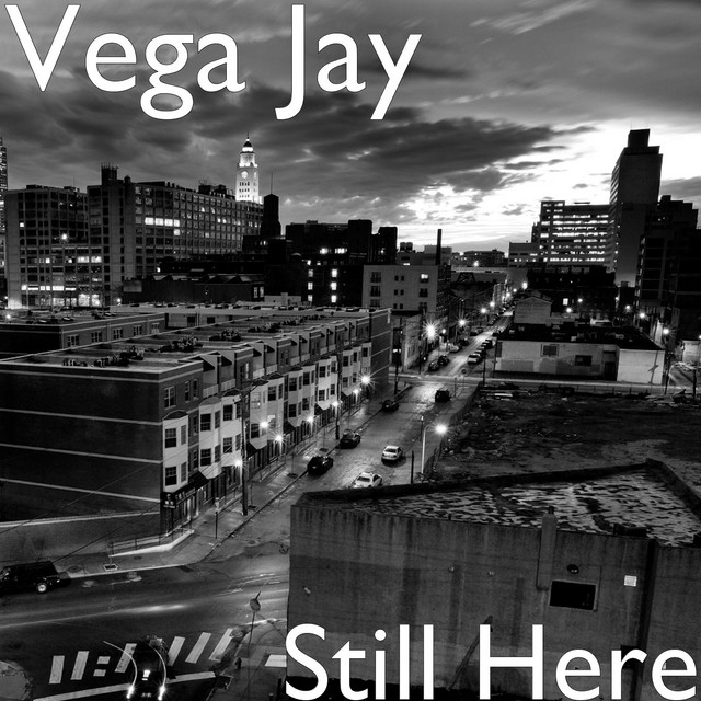 Still Here Single de Vega Jay Spotify
