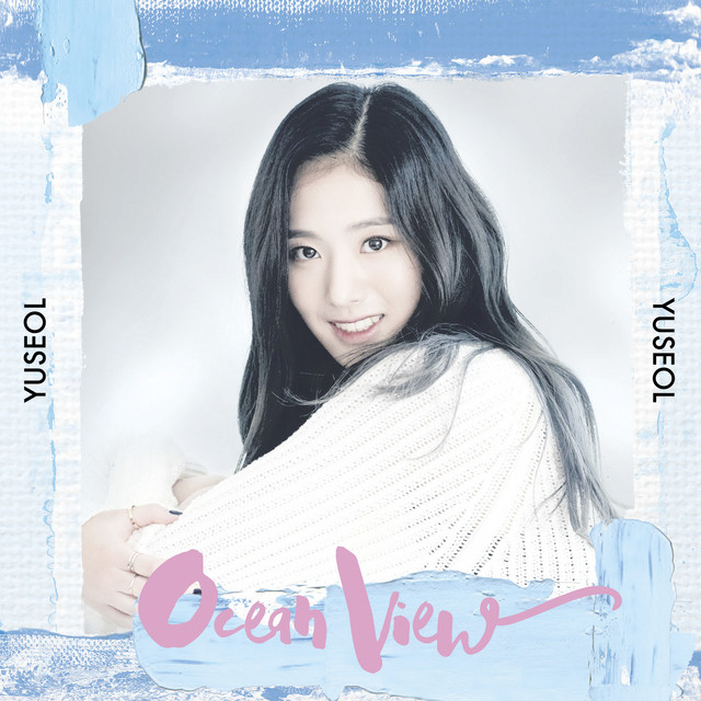 Ocean View song and lyrics by 유설 Spotify