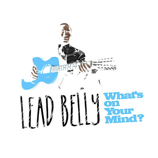 Hitler Song Musik und Lyrics von Lead Belly Spotify