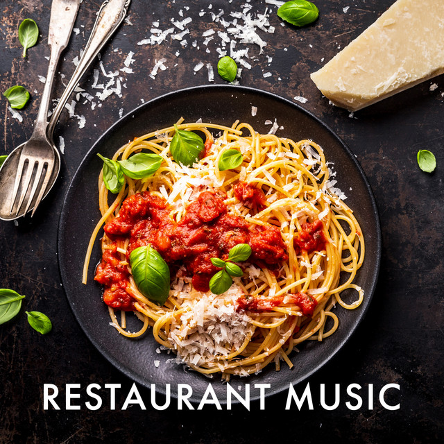 Restaurant Music Album by Italian Restaurant Music of Italy Spotify