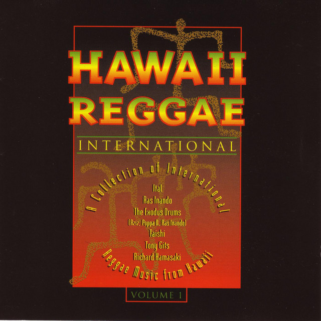 Hawaii Reggae International Vol. 1 Album by Hawaii Reggae