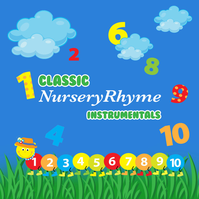 Classic Nursery Rhyme Instrumentals Album by Sleeping Baby Spotify