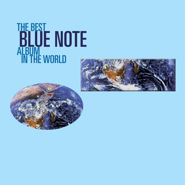 The Best Blue Note Album In The World...Ever Compilation von
