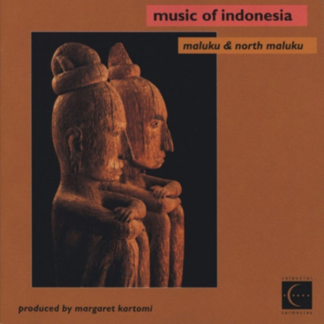 Music of Indonesia: Maluku and North Maluku - Compilation by Various