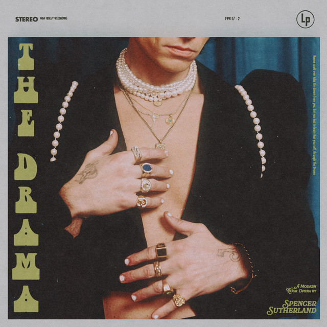 The Drama Album by Spencer Sutherland Spotify