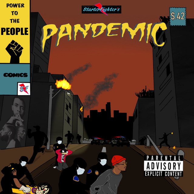 Pandemic song and lyrics by StarterFighterz Spotify