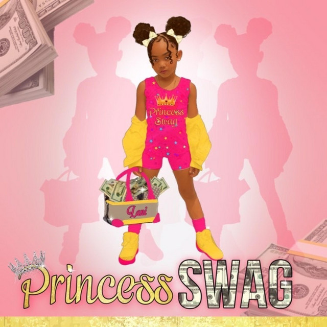 Princess Swag EP by Lani Love Spotify