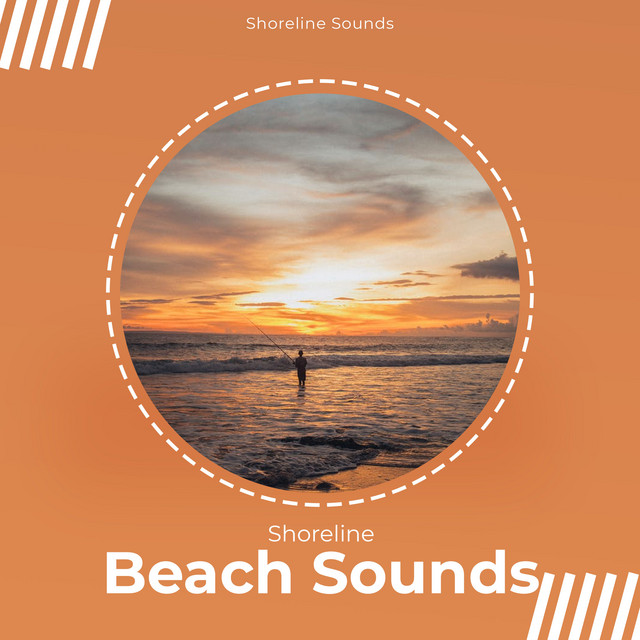Shoreline Beach Sounds Album by Shoreline Sounds Spotify