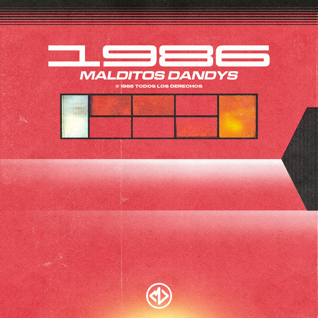 1986 song and lyrics by Malditos Dandys Spotify