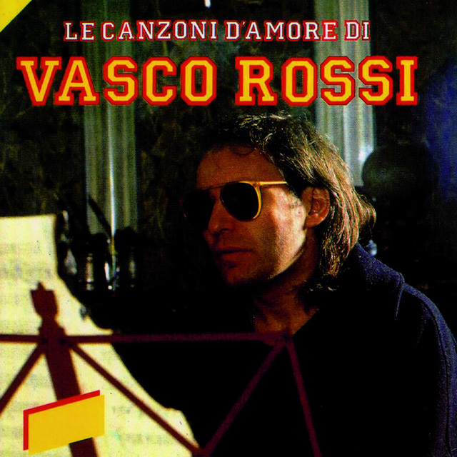Le Canzoni D'Amore Album by Vasco Rossi Spotify