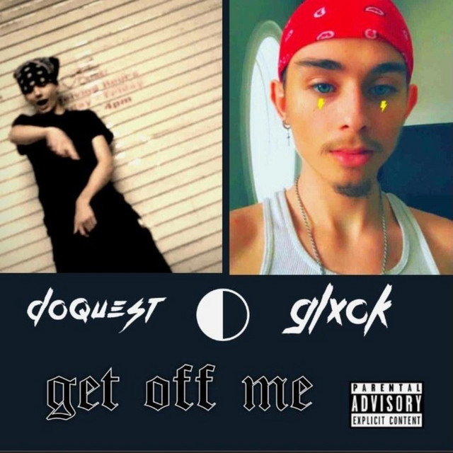 Get Off Me Single by DO Quest Spotify