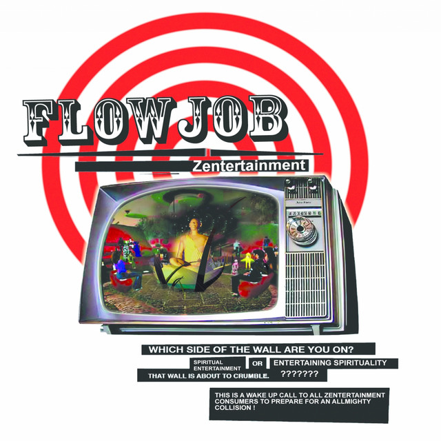 Zentertainment Album by Flowjob Spotify