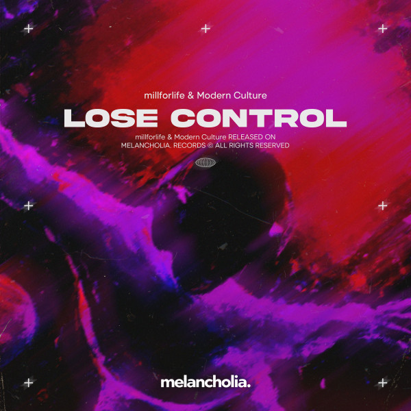 Lose Control song and lyrics by millforlife, Modern Culture Spotify