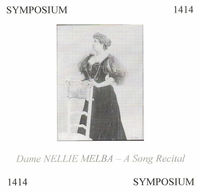 Dame Nellie Melba A Song Recital Album by Nellie Melba Spotify