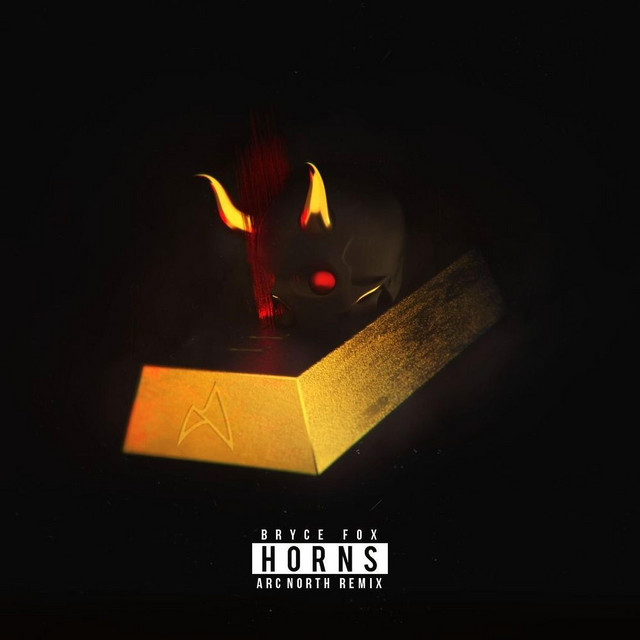 Horns (Arc North Remix) song and lyrics by Arc North, Bryce Fox Spotify