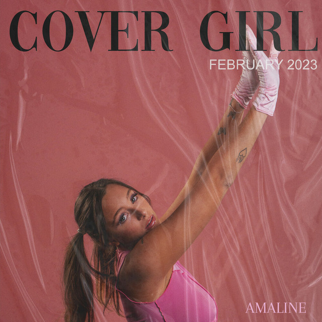 Cover Girl Single by AMALINE Spotify