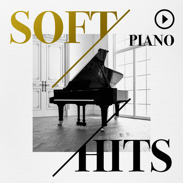 Soft Piano Hits Compilation by Various Artists Spotify