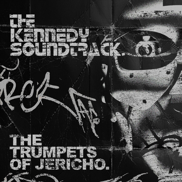 The Trumpets of Jericho Single by The Kennedy Soundtrack Spotify