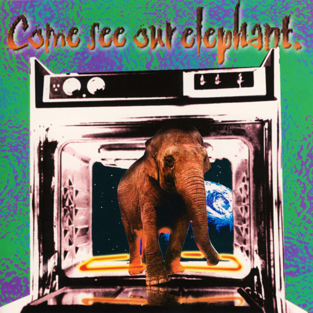 Janitor Bob And The Armchair Cowboys Come See Our Elephant Album by Janitor Bob and the Armchair Cowboys