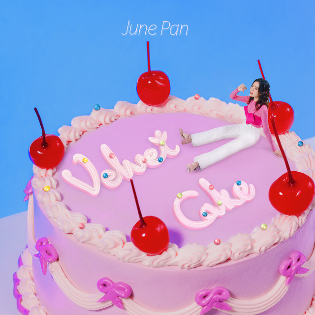 Velvet Cake song and lyrics by June Pan Spotify
