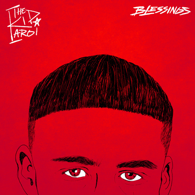 Blessings song and lyrics by The Kid LAROI Spotify