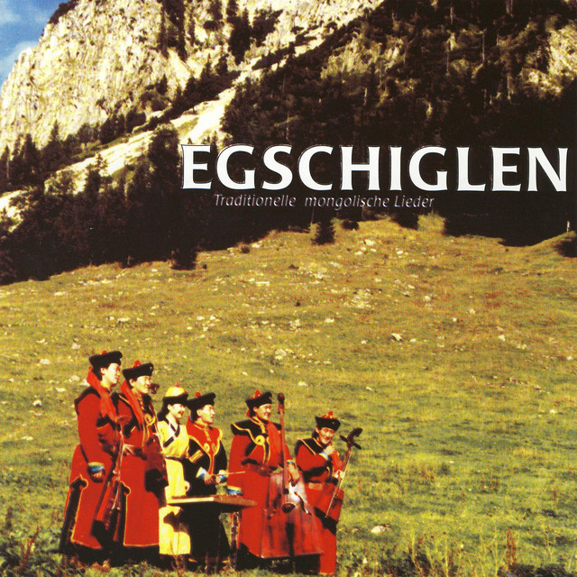 Traditionelle Mongolische Lieder Album by Egschiglen Spotify